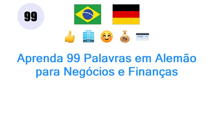 Aprenda 99 Palavras em Alemão para Negócios e Finanças